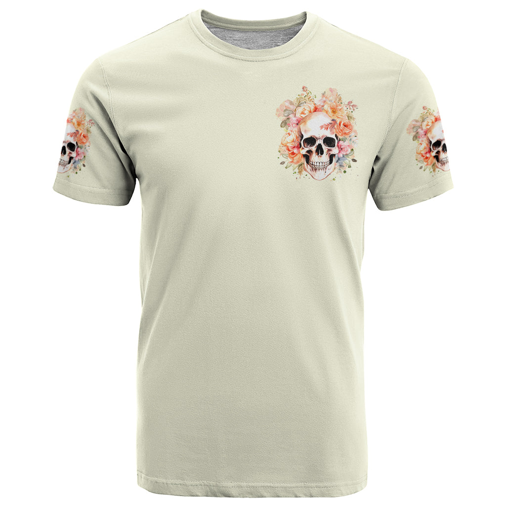 Rose Skull T-Shirt The Good Girl In Me Got Tired Of The Bullshit Graphic Tee
