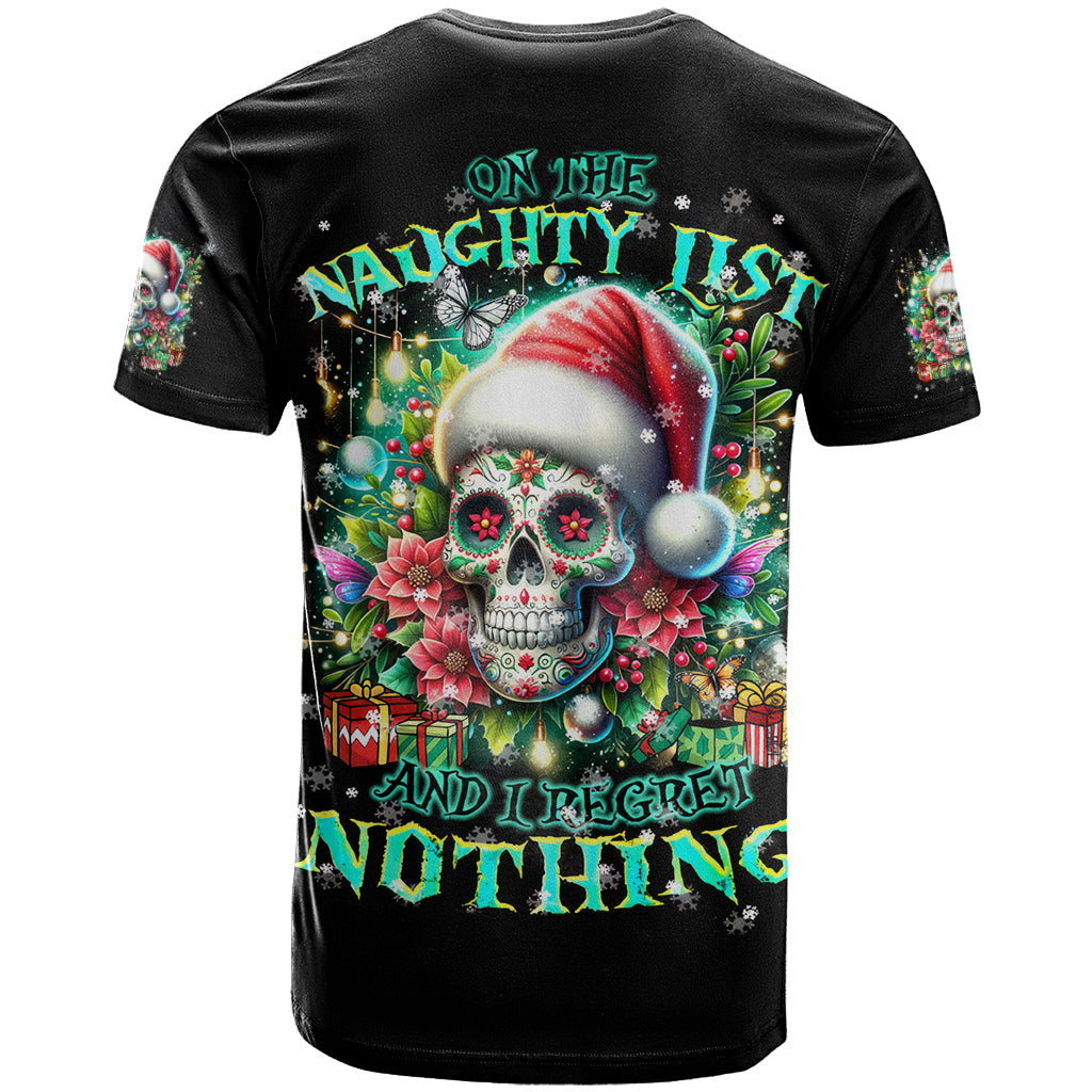 Christmas Skull T-Shirt On The Naughty List I Regret Nothing Graphic Tee