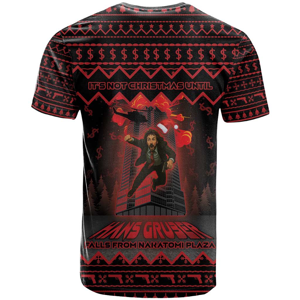 Xmas Eve 1988 T-Shirt It Is Not Christmas Unil Hans Gruber Falls From Nakatomi Plaza Graphic Tee