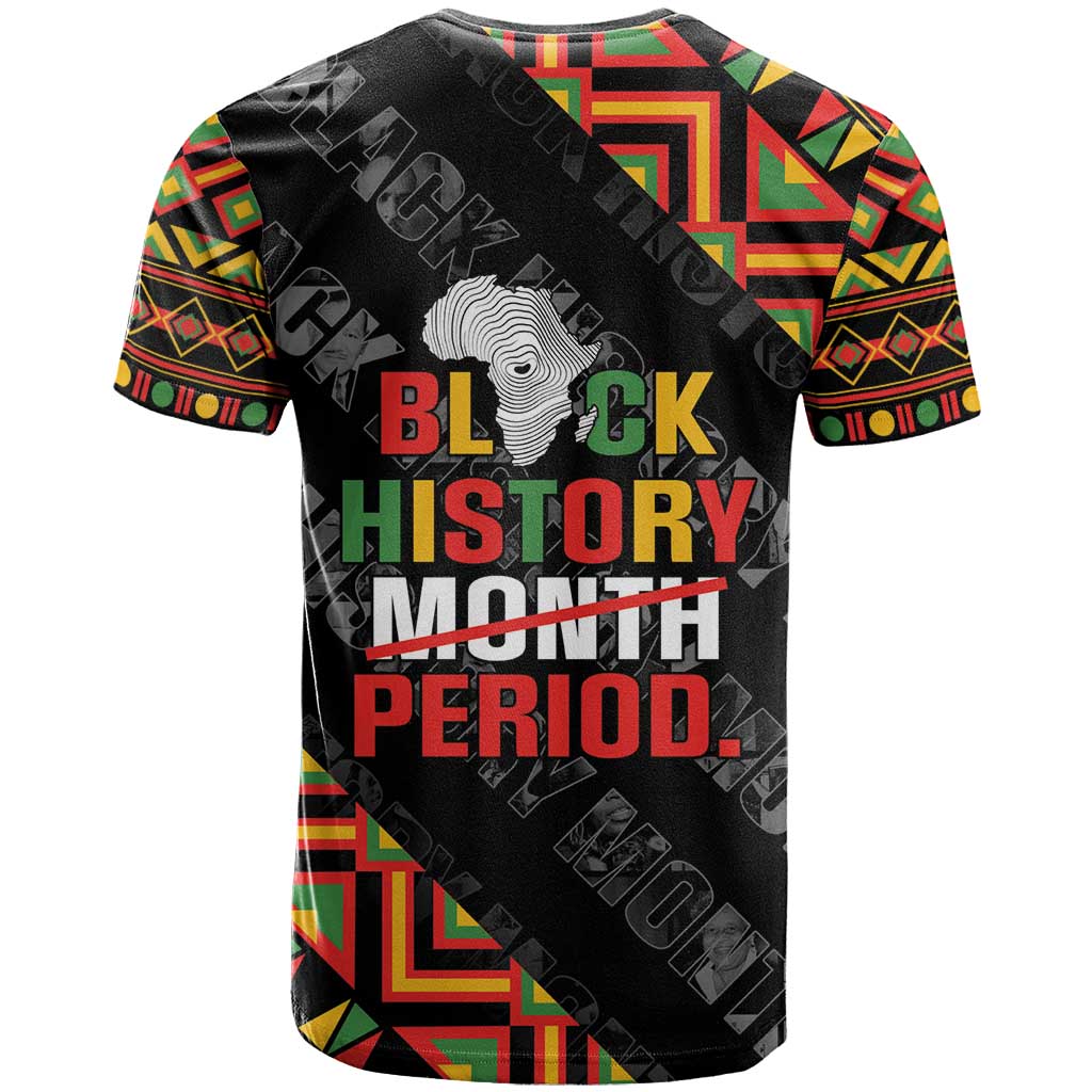 Black History Month T-Shirt One Month Can't Hold Our History Graphic Tee