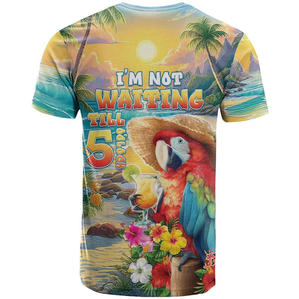 Hawaii Parrot T-Shirt I’m Not Waiting Till 5 O’Clock Graphic Tee