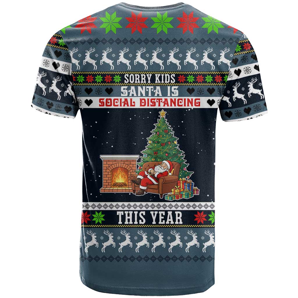 Sorry Kids Santa Is Social Distancing This Year Christmas T-Shirt Xmas Holiday Patterns Graphic Tee