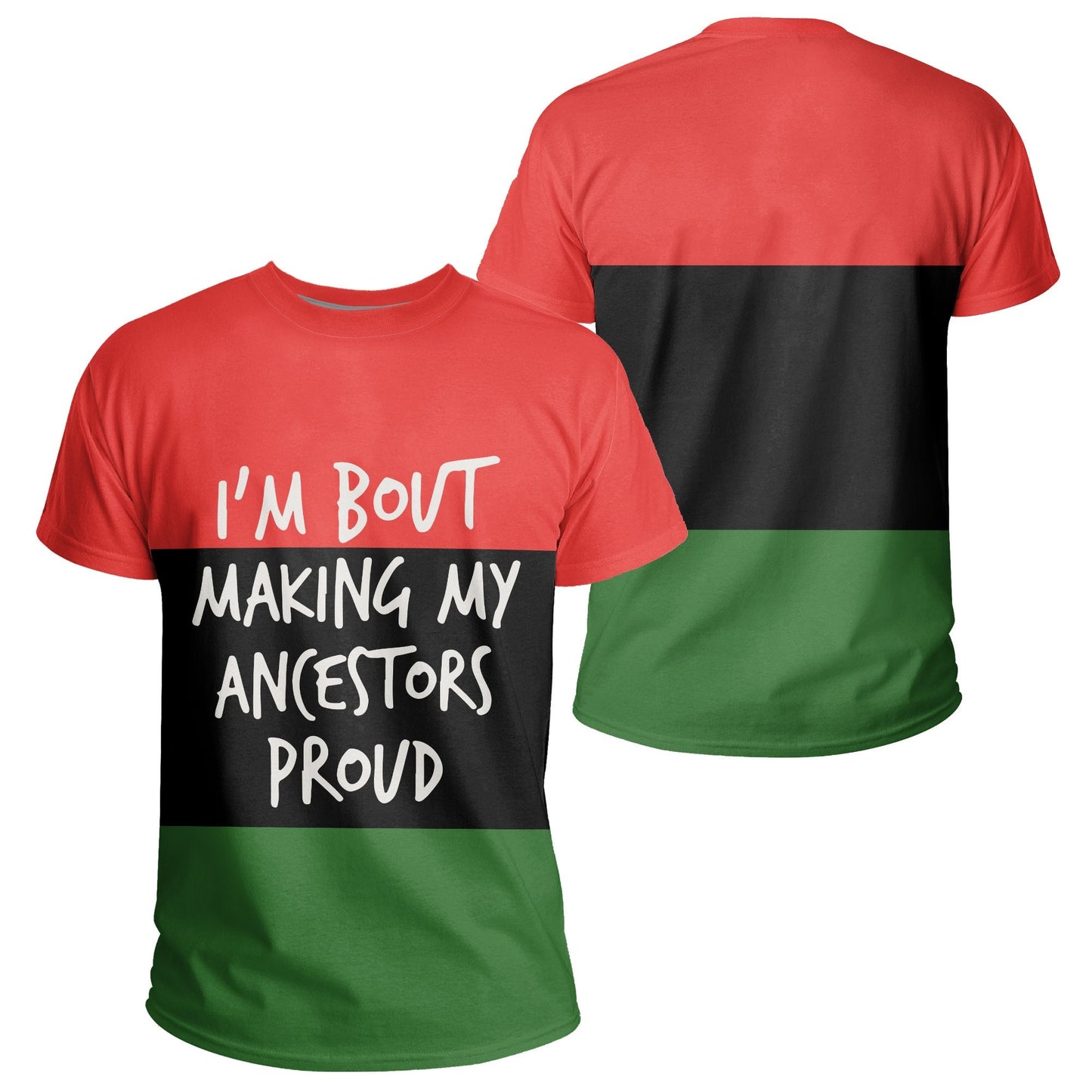 African T-Shirt I'm Bout Making My Ancestor Proud Tee Graphic Tee
