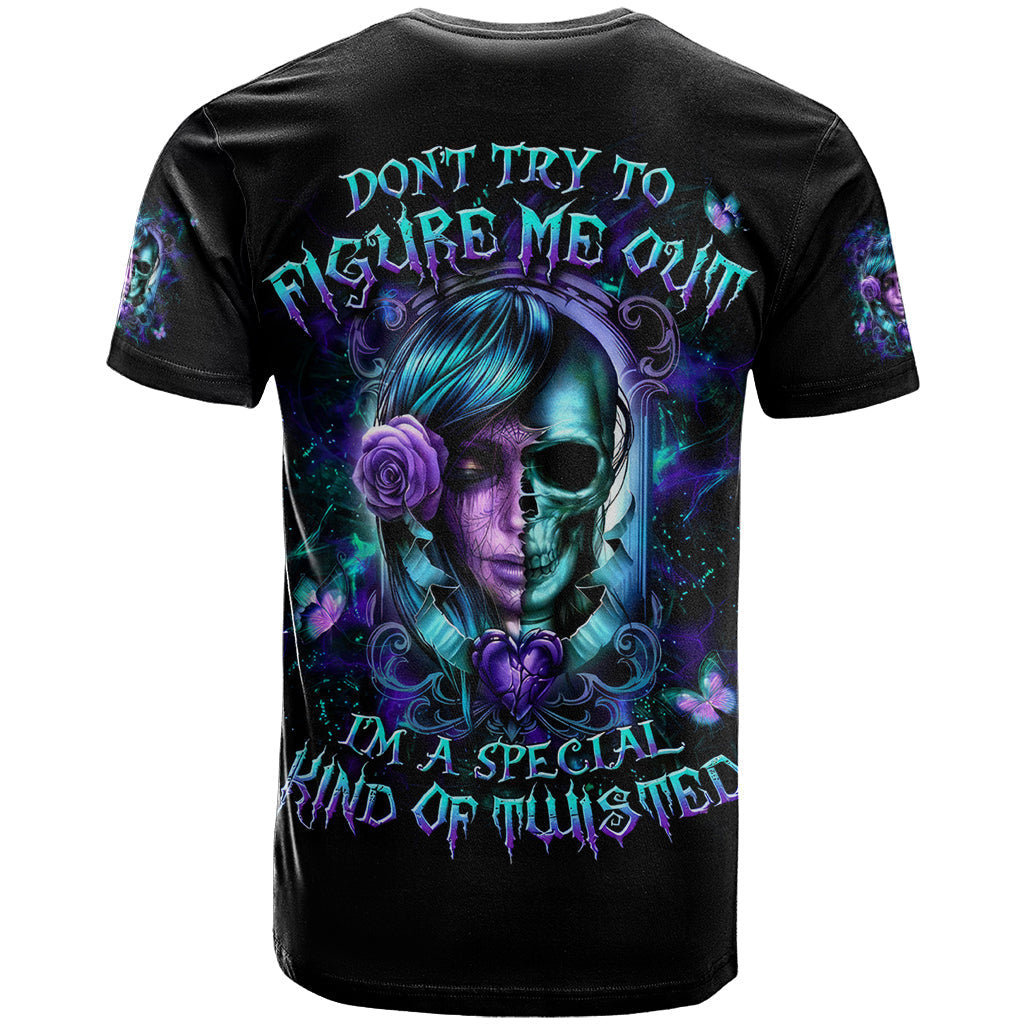 Lady Skull T-Shirt Don't Try To Figure Me Out I'm A Special Kind Of Twisted Graphic Tee