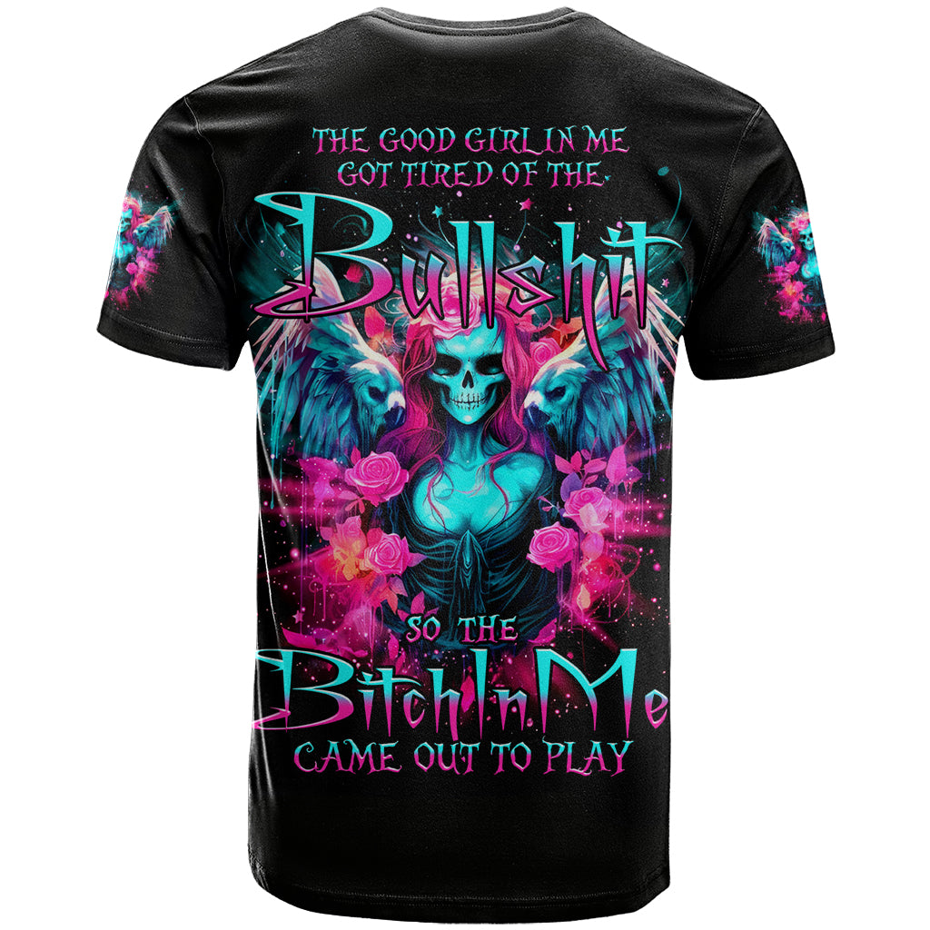 Witch Skull T-Shirt The Good Girl In Me Got Tired Of The Bullshit Graphic Tee