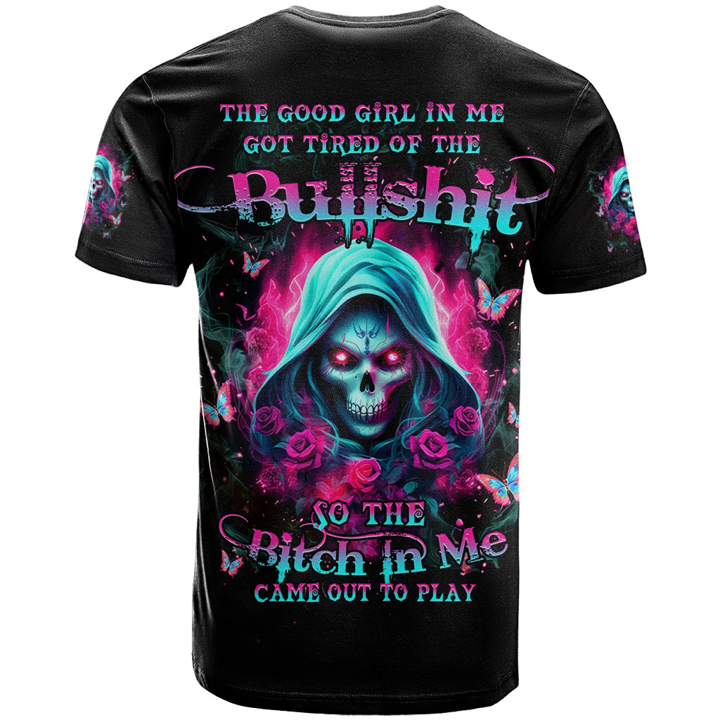 Witch Skull T-Shirt The Good Girl In Me Got Tired Of The Bullshit Graphic Tee