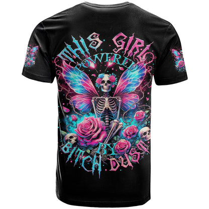 Fairy Skull T-Shirt This Girl Powered By Bitch Dust Graphic Tee