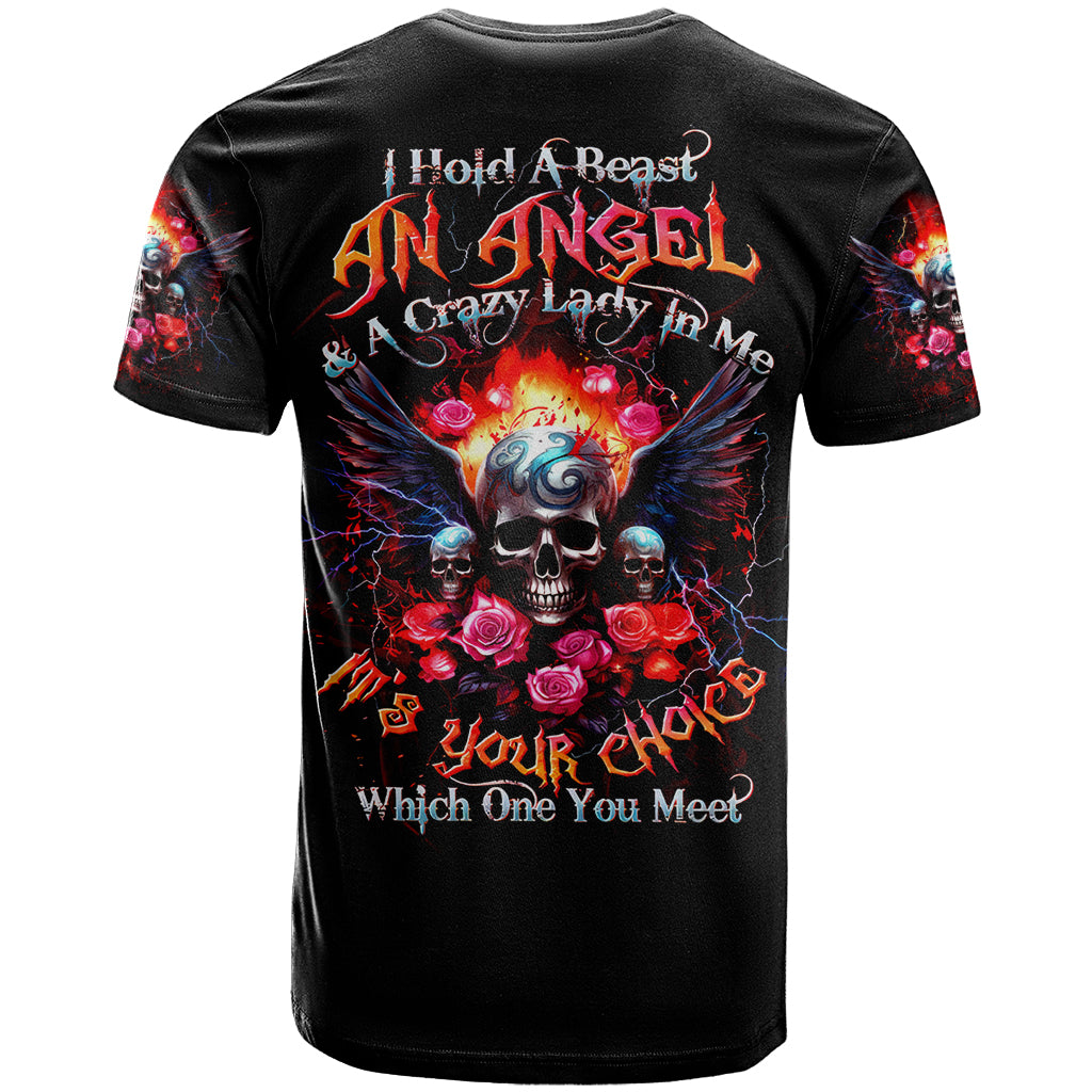 Rose Skull T-Shirt I Hold A Beast A Angel And A Crazy Lady In Me Graphic Tee