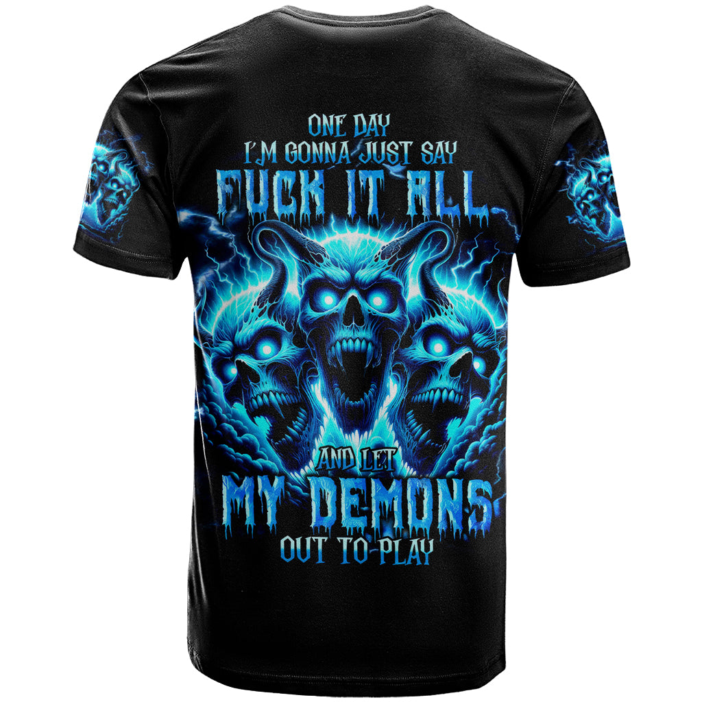 Demon Skull T-Shirt One Day I Gonna Say Fuck It All Graphic Tee