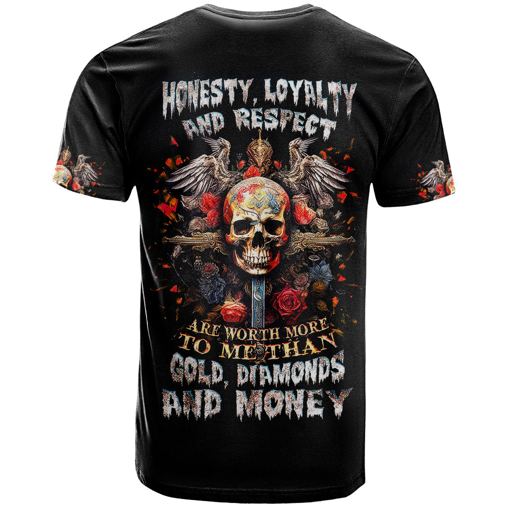Cross Skull T-Shirt Honesty Loyalty And Respect Worth More Than Gold, Diamond Graphic Tee