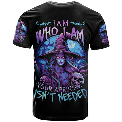 Witch Skull T-Shirt Iam Who Iam Your Approval Isn't Need Graphic Tee