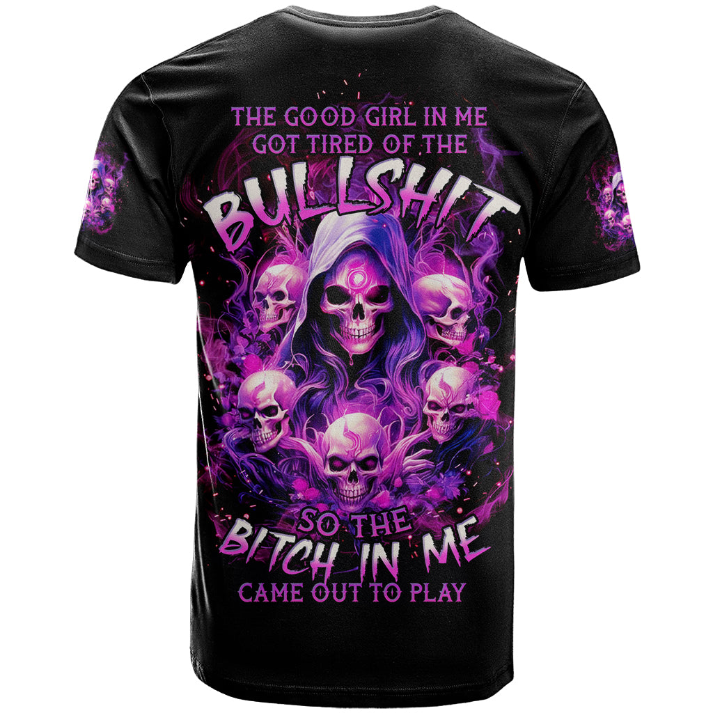 Witch Skull T-Shirt The Good Girl In Me Got Tired Of The Bullshit Graphic Tee