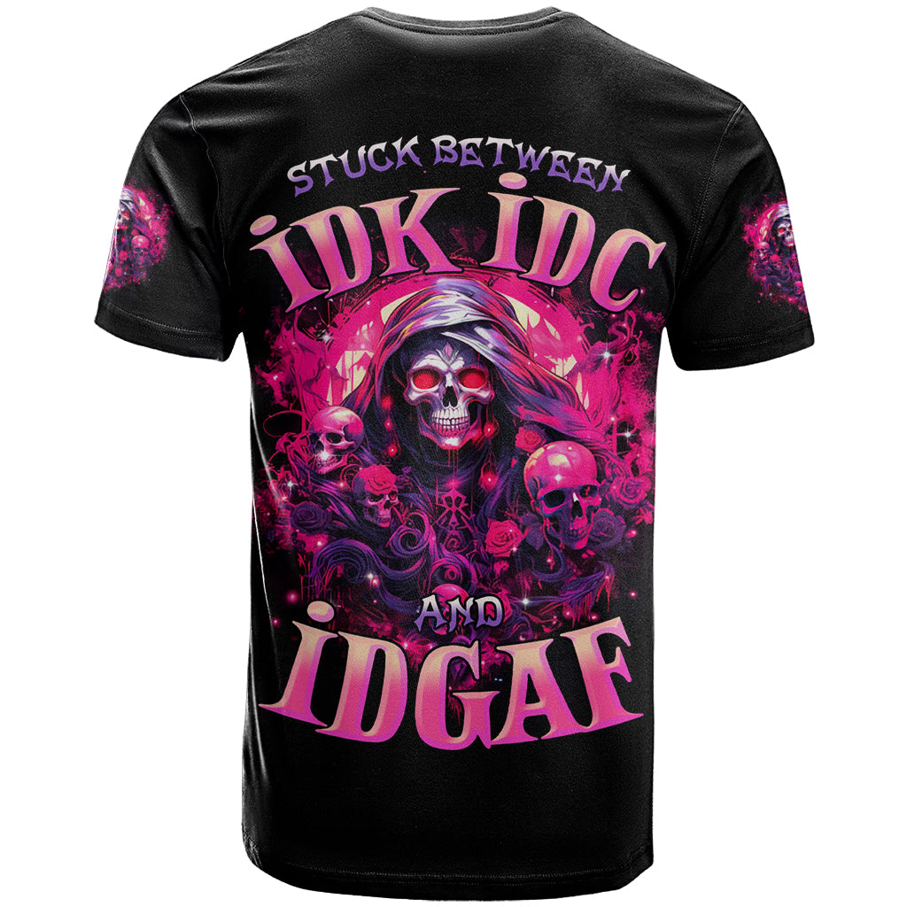 Rose Skull T-Shirt Stuck Between IDK IDC And IDGAF Graphic Tee