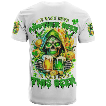 Irish Skull T-Shirt To Wash Down Another Beer To Wash Down This Beer Graphic Tee