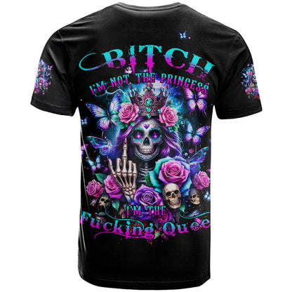 Fairy Skull T-Shirt Bitch I'm Not A Princess I'm The Fucking Queen Graphic Tee