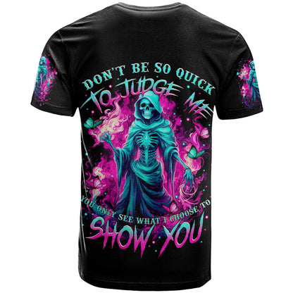 Witch Skull T-Shirt Don't Be So Quick To Judge Me Graphic Tee