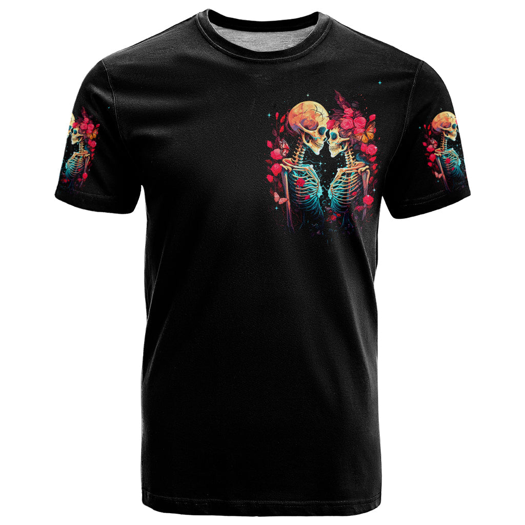 Couple Skull T-Shirt I Don't Care If The Whole World Is Against Us Graphic Tee