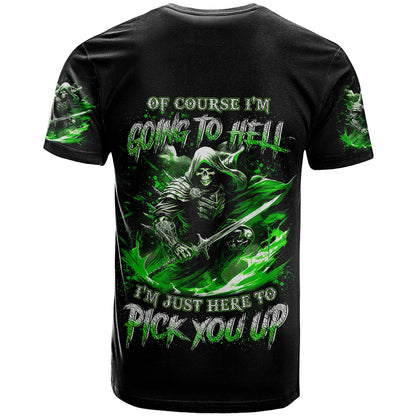 Warrior Skull T-Shirt Of Course I'm Going To Hell Just Pick You Up Graphic Tee