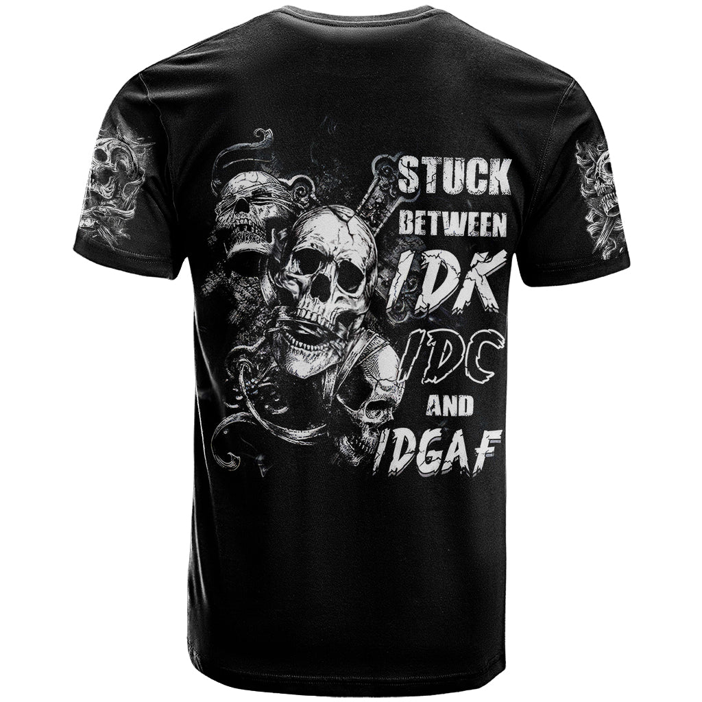 Three Skull T-Shirt Stuck Between Idk Idc And Idgaf Graphic Tee