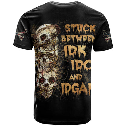 Wire Skull T-Shirt Stuck Between Idk Idc And Idgaf Graphic Tee