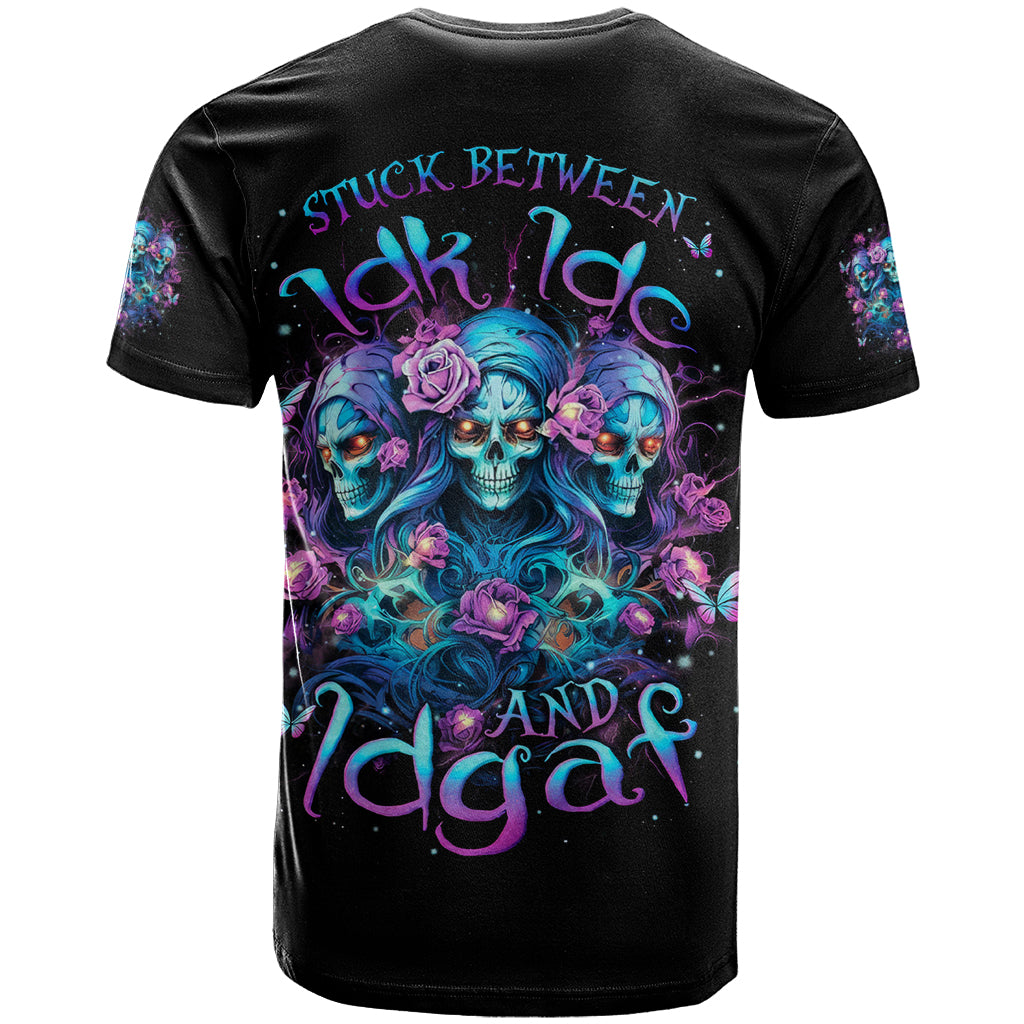 Rose Skull T-Shirt Stuck Between IDK IDC And IDGAF Graphic Tee