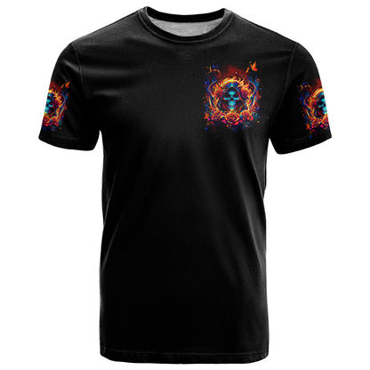 Flame Skull T-Shirt Heaven Don't Want Me And Hell's Afraid I'll Take Over Graphic Tee