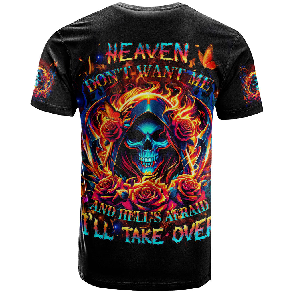 Flame Skull T-Shirt Heaven Don't Want Me And Hell's Afraid I'll Take Over Graphic Tee