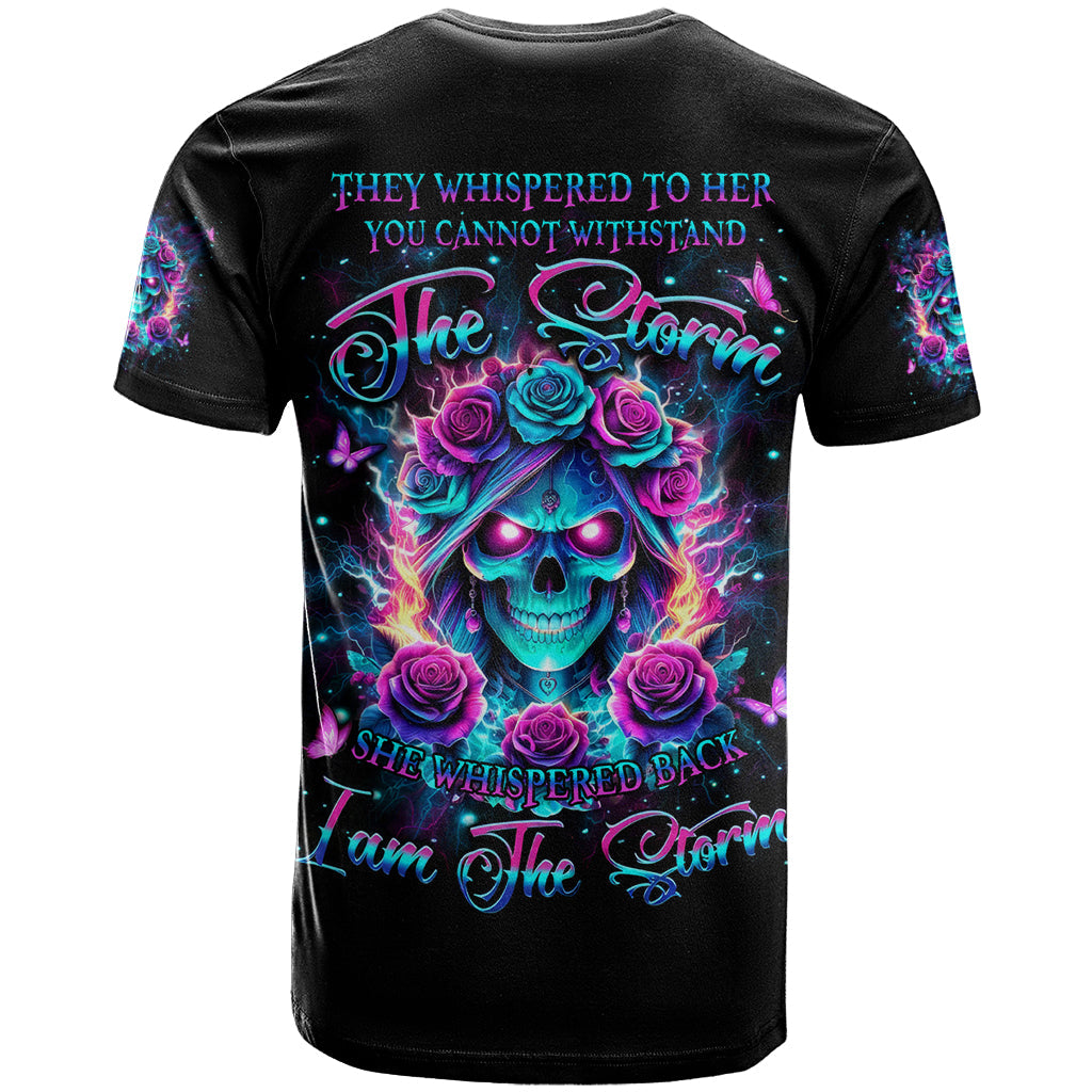 Rose Skull T-Shirt She Whispered Back Iam The Storm Graphic Tee