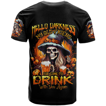 Witch Skull T-Shirt Hello Darkness My Old Friend I Come To Drink With You Graphic Tee