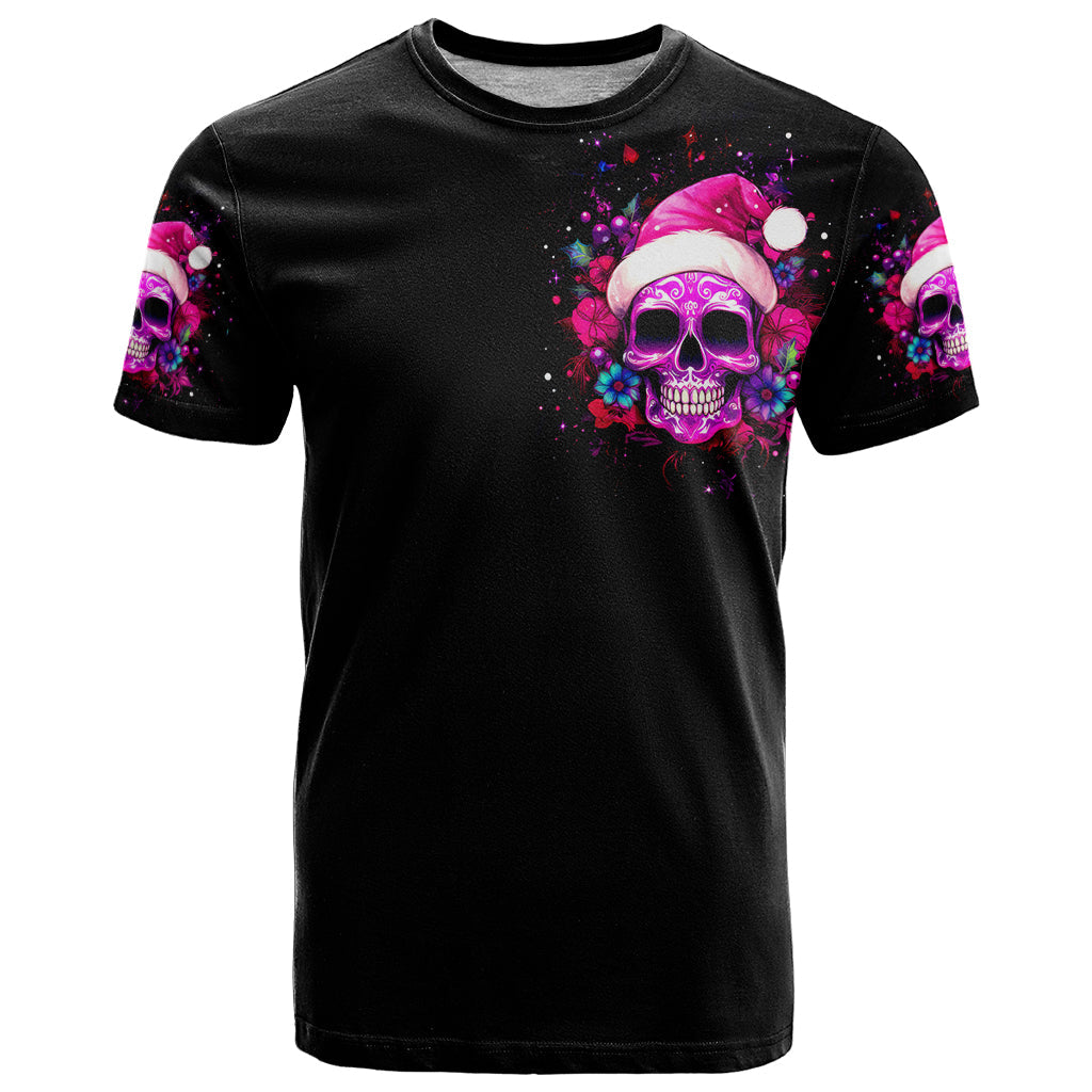 Sugar Skull Santa T-Shirt I Wan't To Be A Nice Person But Everyone Is Just So Stupid Graphic Tee