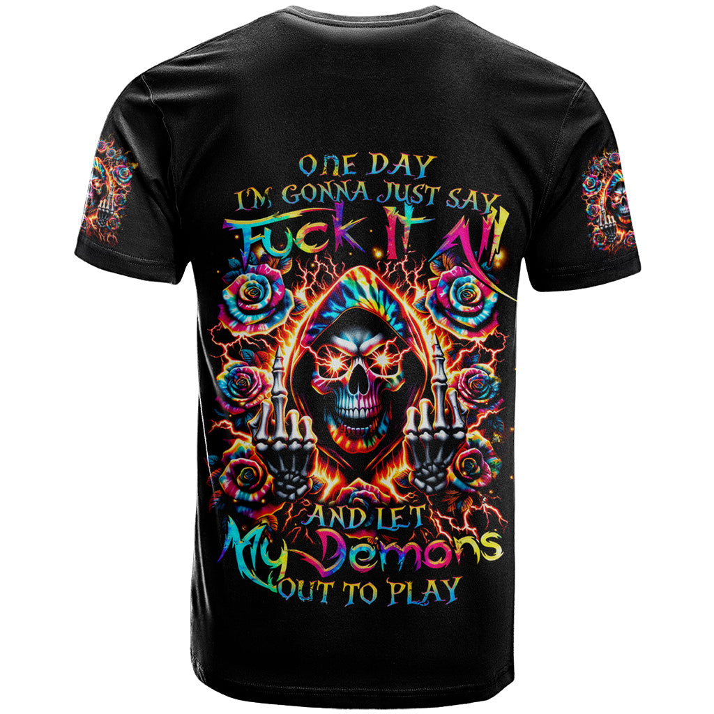 Flower Skull T-Shirt One Day Say Fuck Itt All And Let My Demons Out Graphic Tee