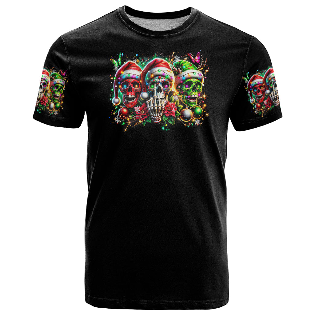 Sugar Skull Santa T-Shirt The Good Girl In Me Got Tired So Bitch In Me Came Out Graphic Tee