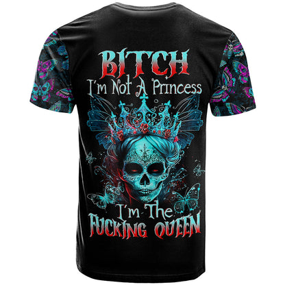 Día de los Muertos Skull T-Shirt I'm Not A Princess I'm The Queen Graphic Tee