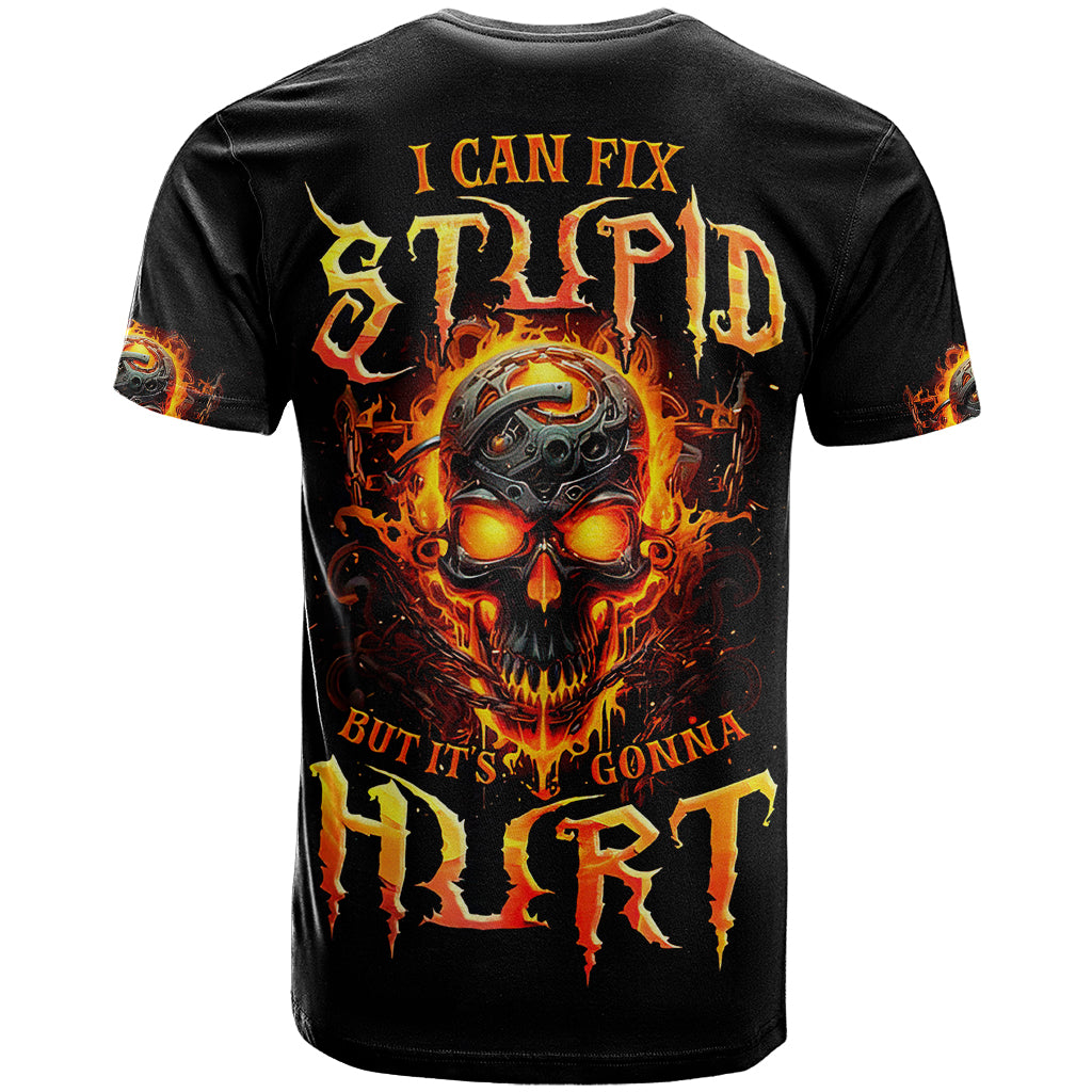 Flame Skull T-Shirt I Can Fix Stupid But That Hurt Graphic Tee