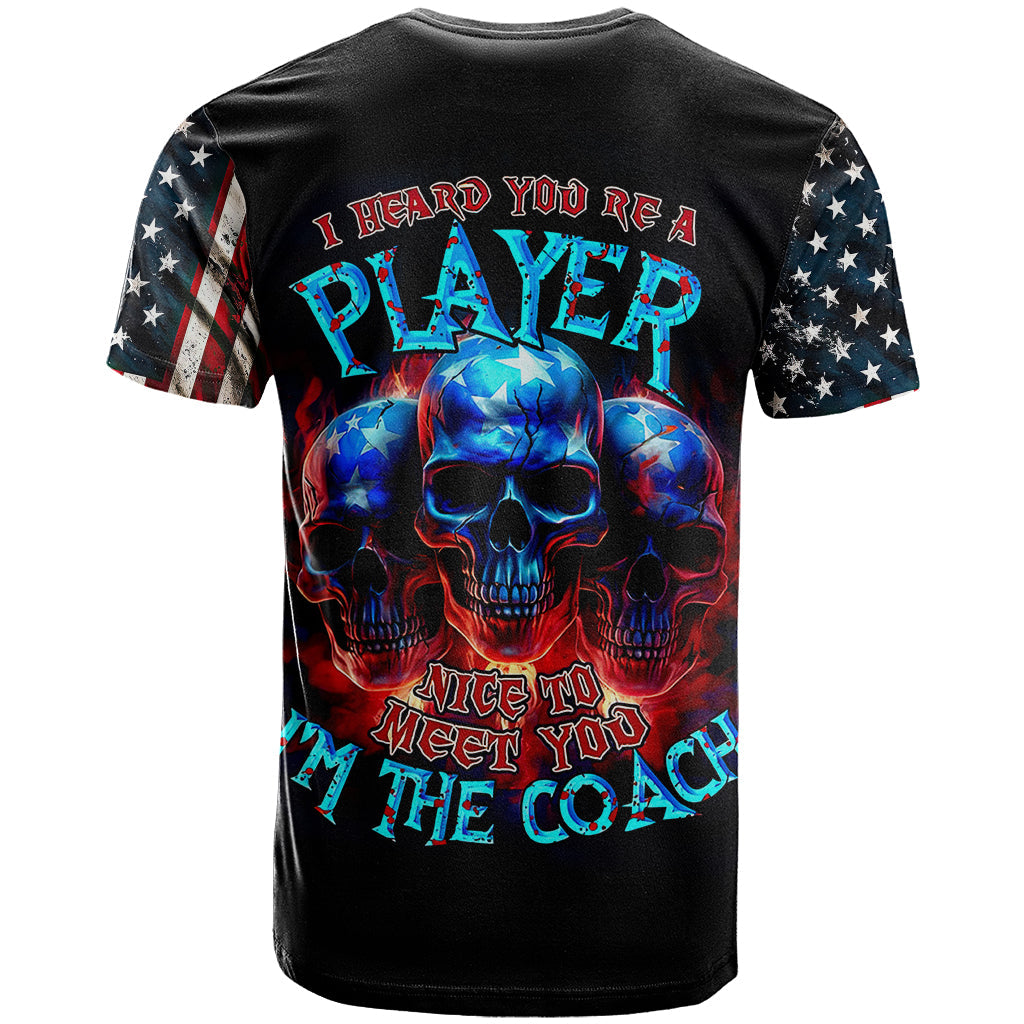 American Skull T-Shirt Nice To Meet You Im The Coach Graphic Tee