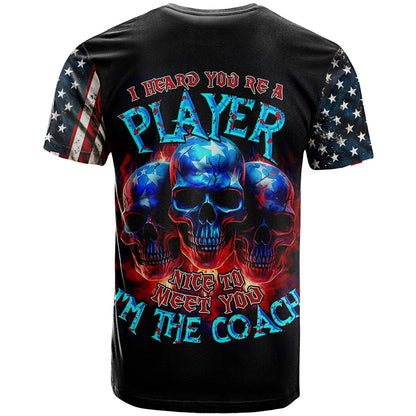 American Skull T-Shirt Nice To Meet You Im The Coach Graphic Tee