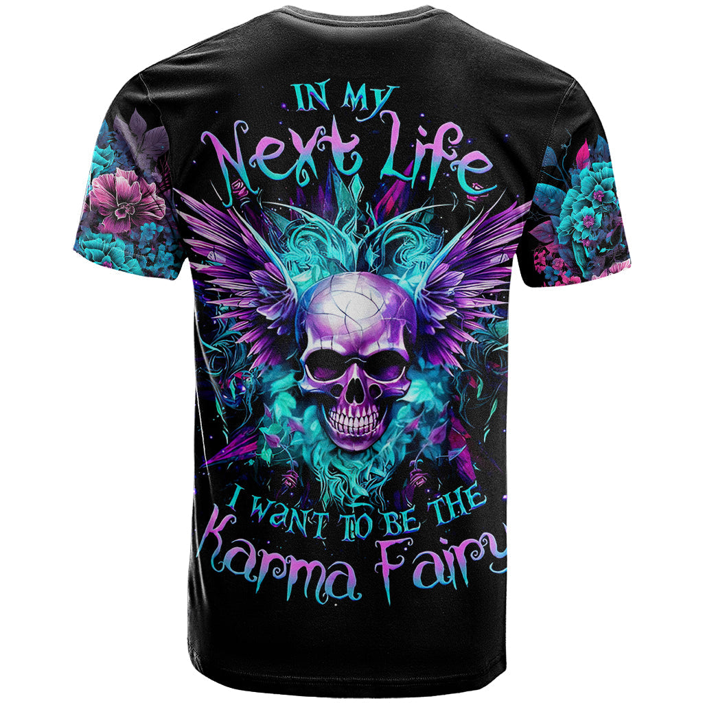 Wings Skull T-Shirt Want To Be Karma Fairy Rose Skull Graphic Tee