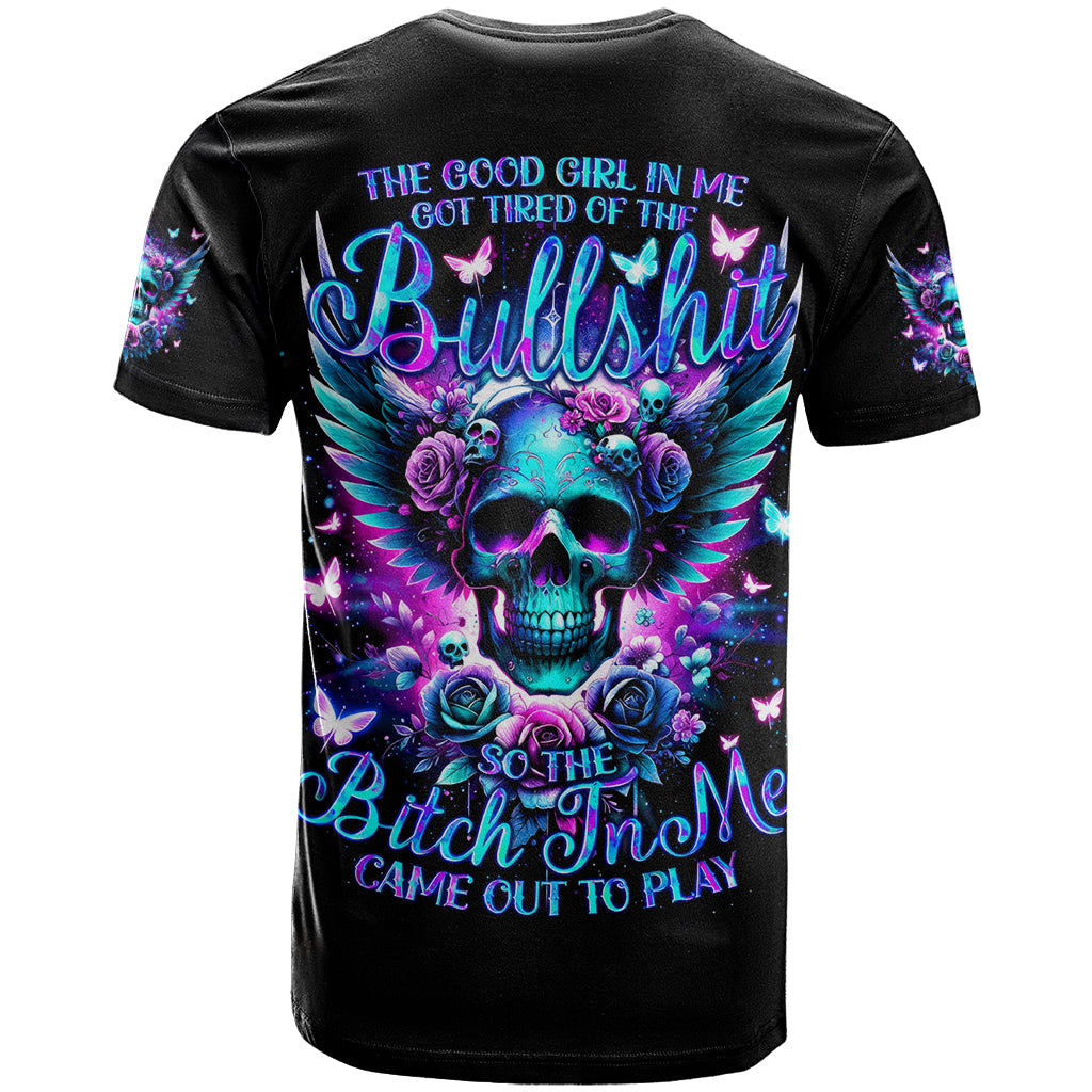 Skull Wings T-Shirt So The Bitch In Me Came Out To Play Graphic Tee