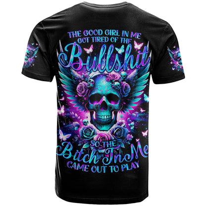 Skull Wings T-Shirt So The Bitch In Me Came Out To Play Graphic Tee