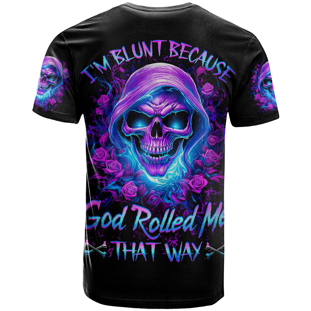 Rose Skull T-Shirt I'm Blunt Because God Rolled Me That Way Graphic Tee