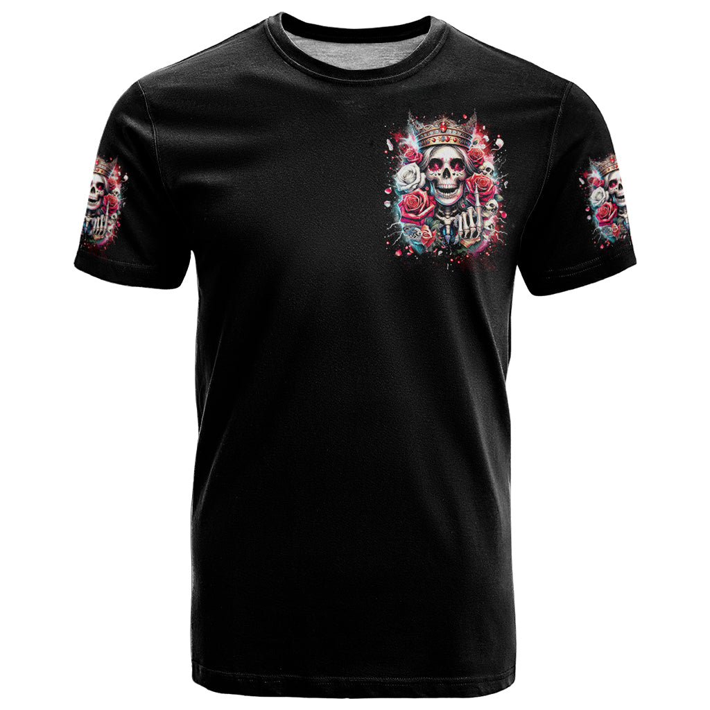Queen Skull T-Shirt Bitch I'm Not A Princess I'm The Fucking Queen Graphic Tee