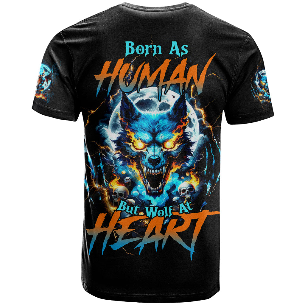 Wolf Skull T-Shirt Born As Human But Wolft At Heart Graphic Tee