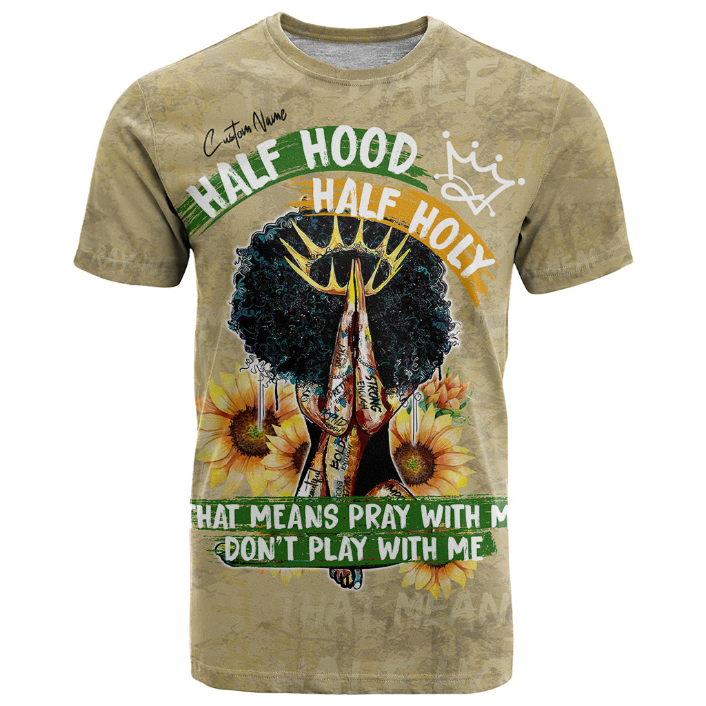 Personalized African Women T-Shirt Half Hood Half Holy Graphic Tee