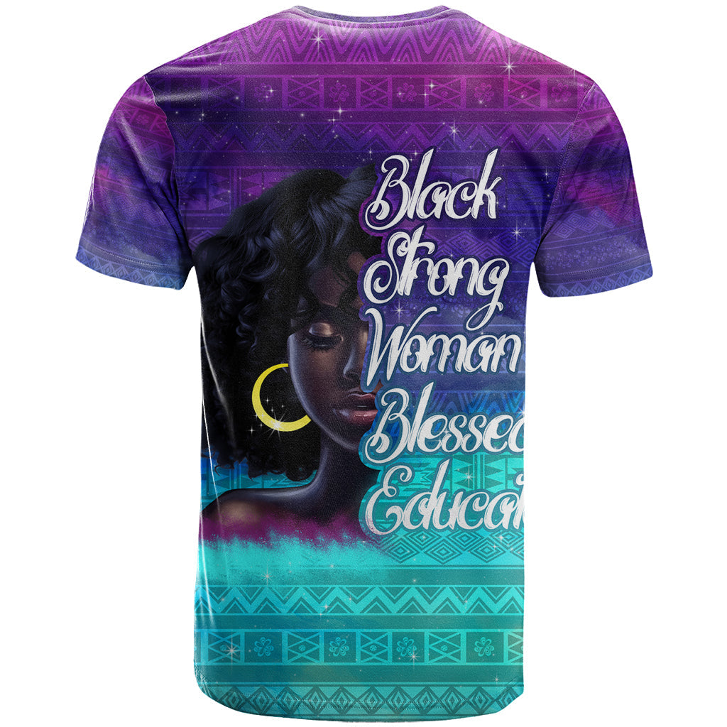 Black Strong Women Blessed Educated T-Shirt African Girl Graphic Tee