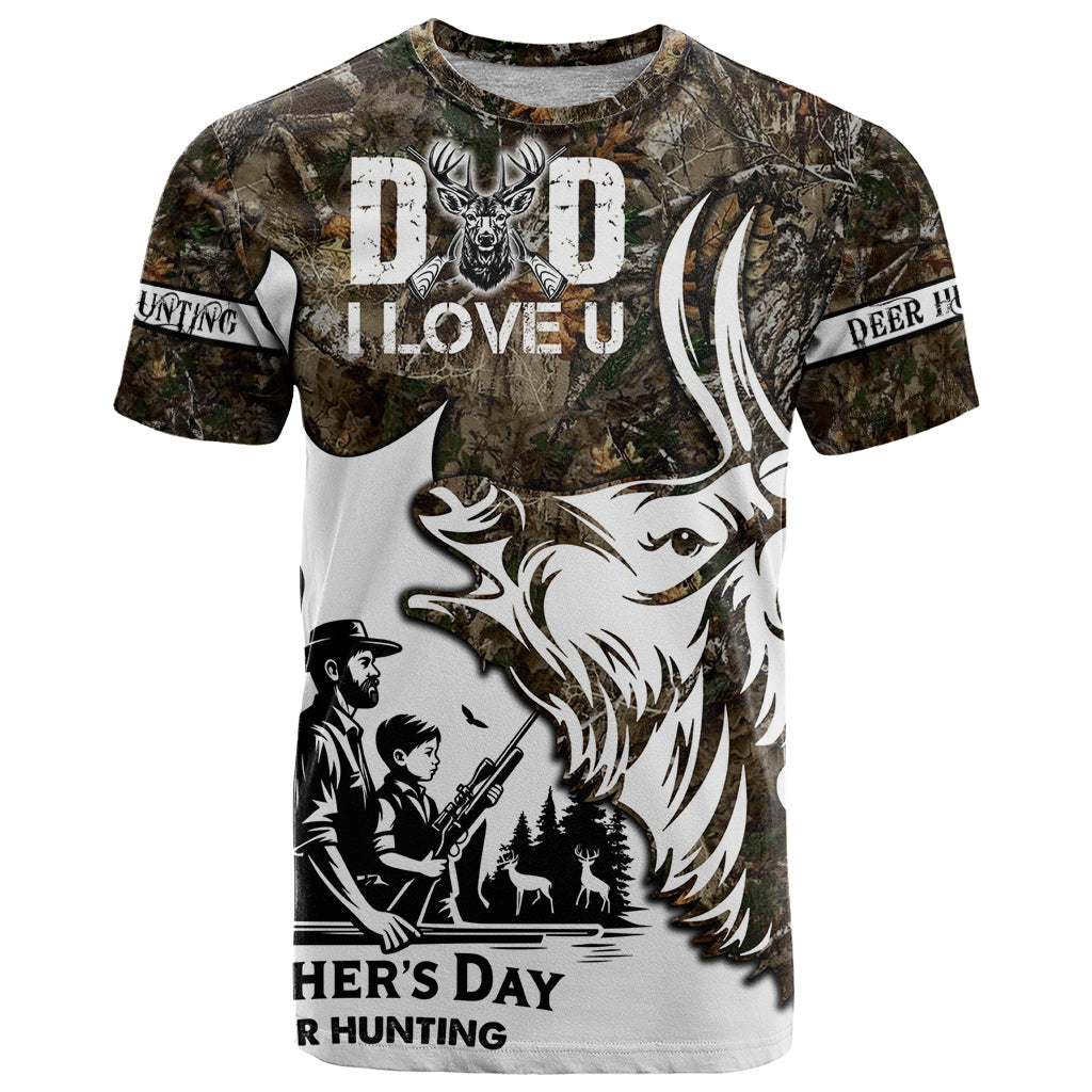 Happy Father's Day Deer Hunting T-Shirt Dad I Love You Graphic Tee