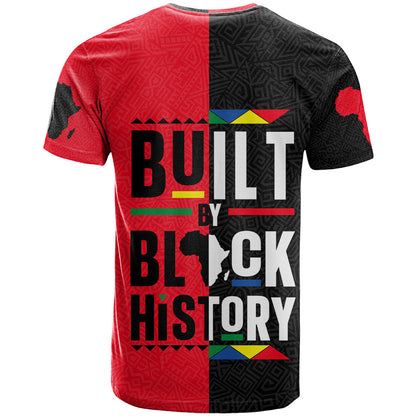 Built By Black History T-Shirt Graphic Tee
