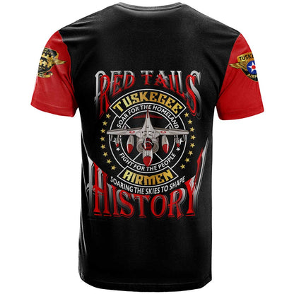 Red Tails Tuskegee Airmen T-Shirt Soaring to Shape History - Fighter Plane Patriotic Tribute Graphic Tee