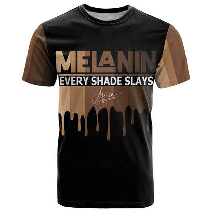 Every Shade Slays Melanin T-Shirt African Signature Graphic Tee