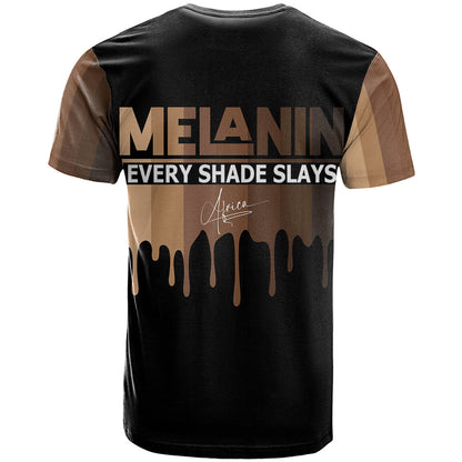Every Shade Slays Melanin T-Shirt African Signature Graphic Tee