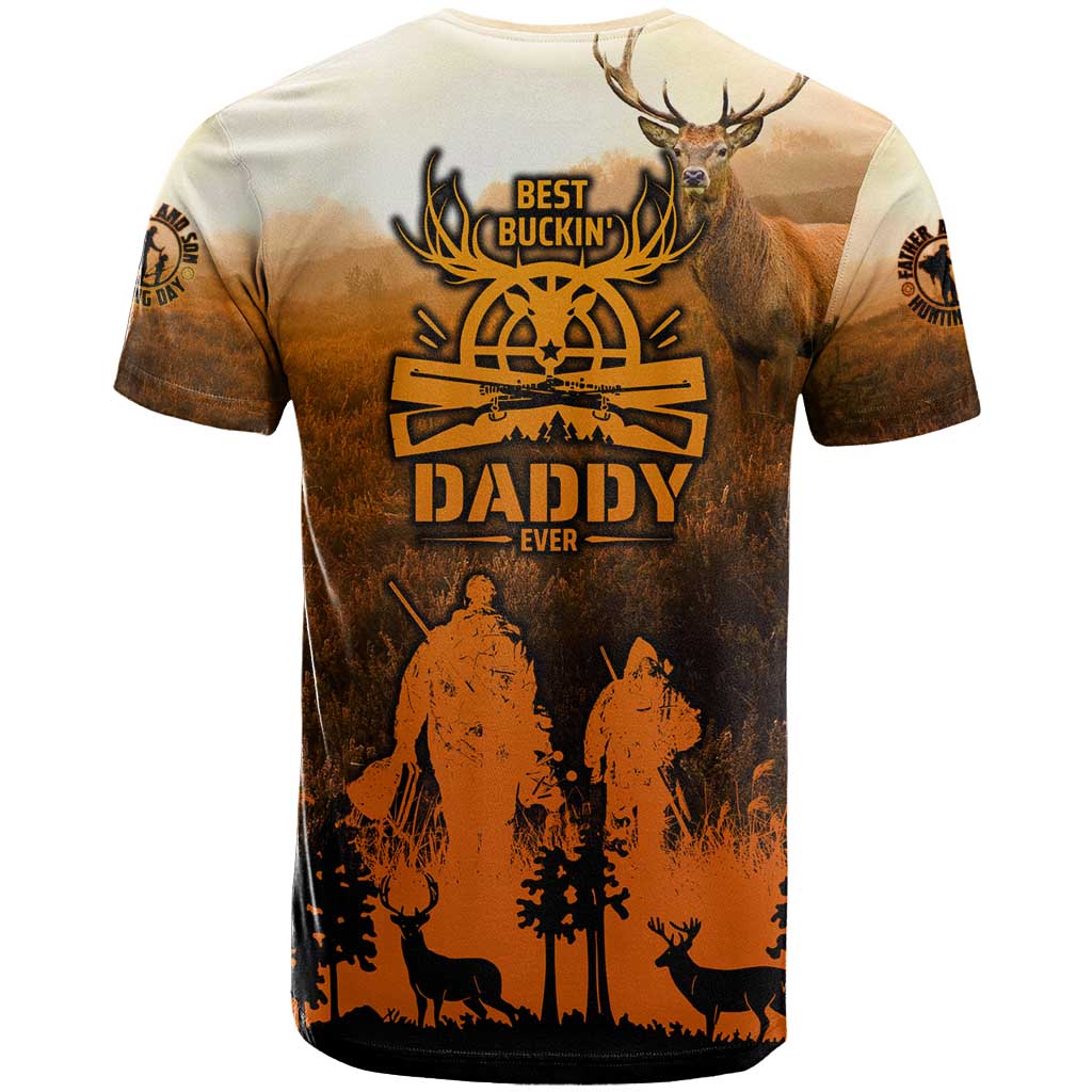 Father And Son Deer Hunting T-Shirt Best Buckin Daddy Ever Graphic Tee